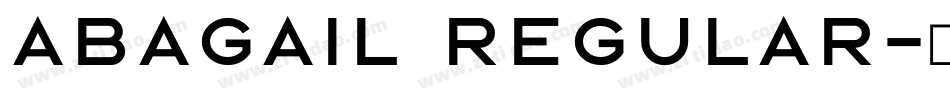 Abagail Regular字体转换